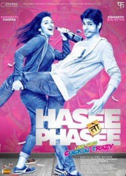 Hasee Toh Phasee movie Trailer