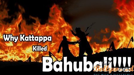 Why Katappa Killed Bahubali
