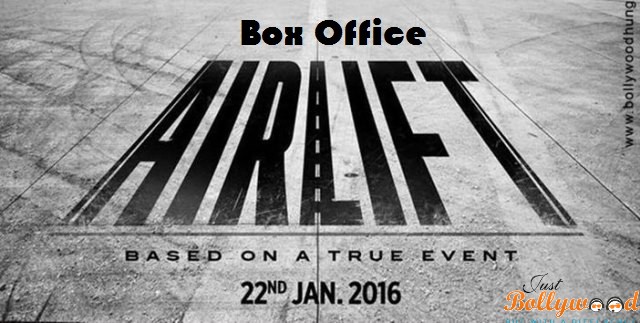 Airlift– First Day Box Office Collection