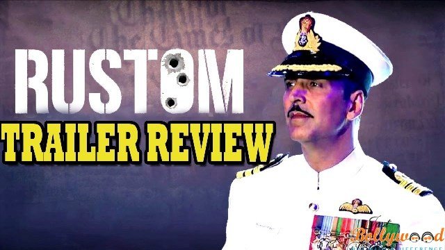 Rustom Trailer review