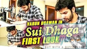 Varun Dhawan Sui Dhaga First Look