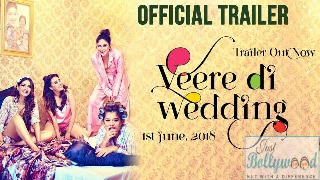 Veere Di Wedding trailer