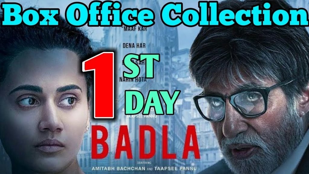 badla 1st day box office