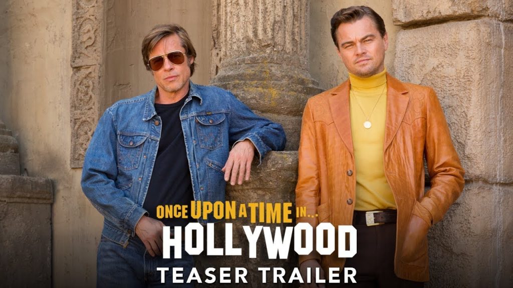 Once Upon A Time in Hollywood