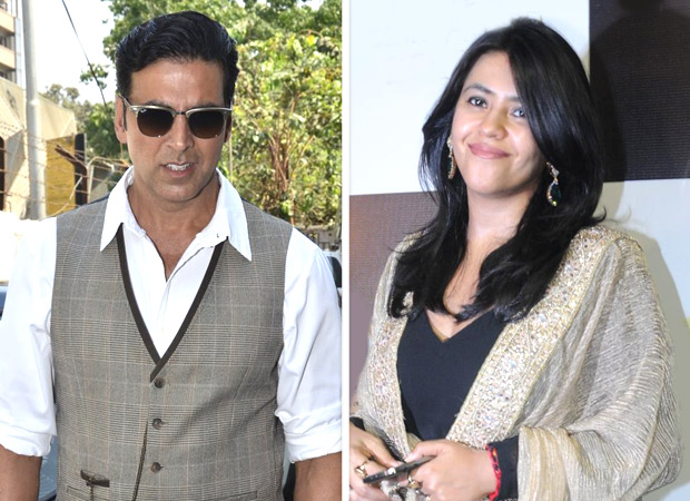 Akshay Kumar and Ekta Kapoor