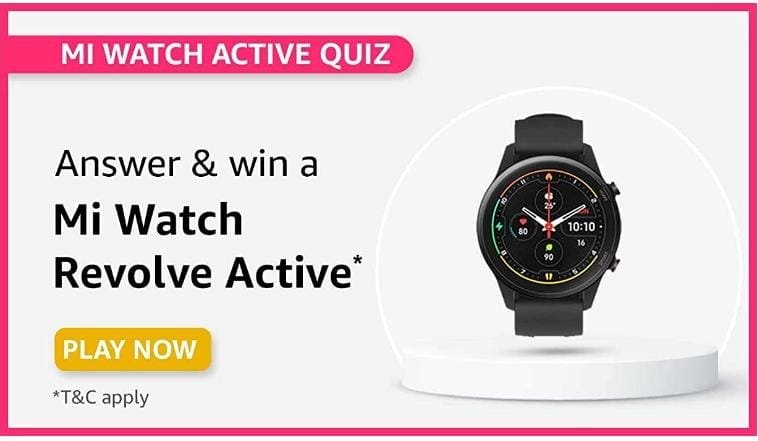 Amazon Mi Watch Active Quiz Answers
