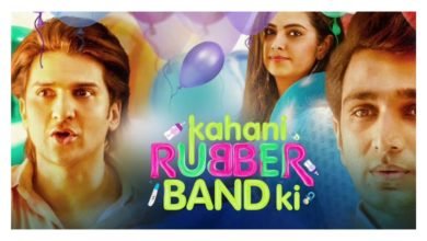 Kahani Rubber Band Ki Review