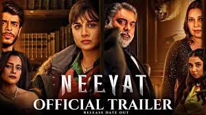 Neeyat Trailer