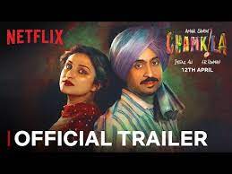Chamkila trailer